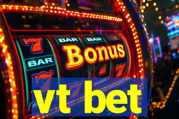 vt bet